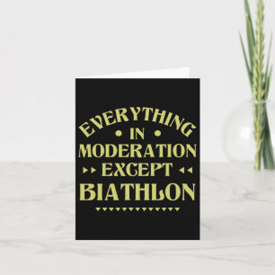 Carte Tout En Modération Sauf Biathlon Funny Bia