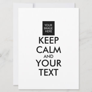 CARTE TOUT PERSONNALISÉ CONSERVEZ CALME ET VOTRE TEXTE
