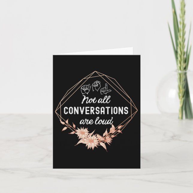Carte Toutes Les Conversations Ne Sont Pas Fortes Floral (Devant)