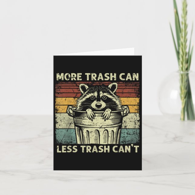 Carte Trash Panda Raccoon It's Called Trash Can Not Tras (Devant)