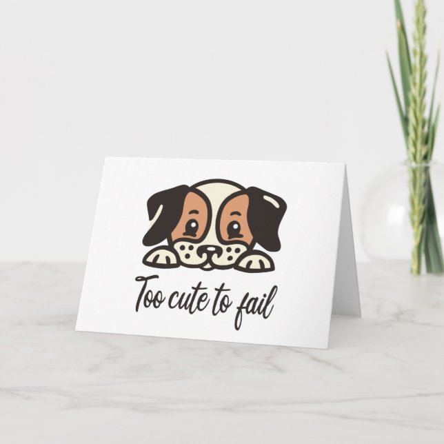 Carte Trop mignon pour échouer (Devant)