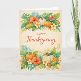 Carte Tropical Autumn Thanksgiving Pumpkin Floral 