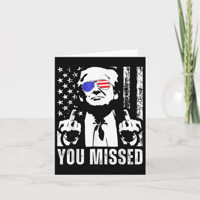 Carte Trump 2024, Drapeau américain, vous avez manqué dr (Devant)