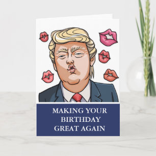Carte Trump amusant à redonner sa grandeur à votre anniv