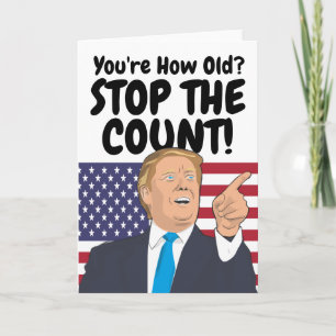Carte Trump Arrêter Le Nombre Anniversaire