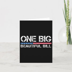 Carte Trump Big Bill One Big Beautiful Bill Funny Politi