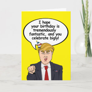 Carte Trump Birthday Card - J'espère que votre anniversa