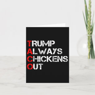 Carte Trump chétine toujours les poulets de Taco Trade M