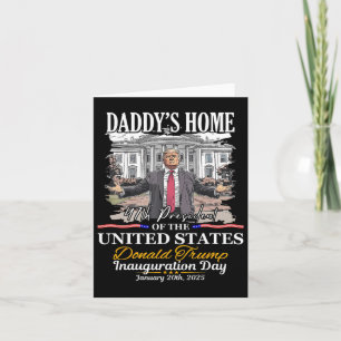 Carte Trump Daddy Accueil Président Donald Trump Inaugur