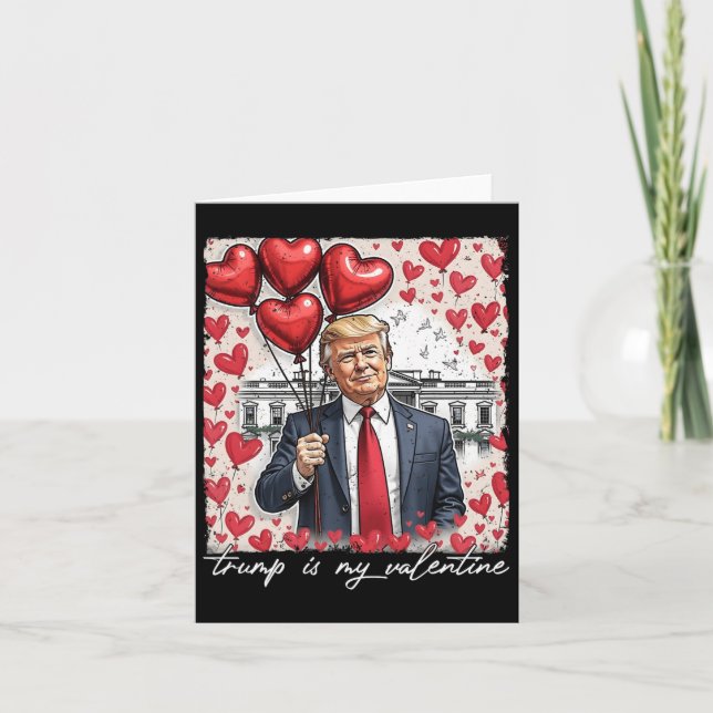 Carte Trump est ma Saint Valentin drôle Trump Valentines (Devant)