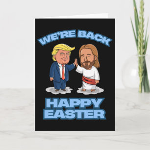 Carte Trump Pâques Jésus Trump Nous sommes Ck Drôle Pâqu