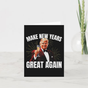 Carte Trump Rendre sa grandeur au Nouvel An Joyeux au No