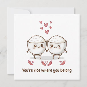 Carte Tu es le riz là où tu appartiens Mignon Je t'aime 