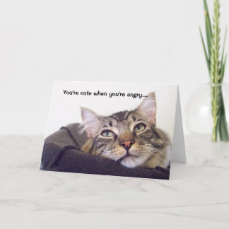 Carte Tu es mignonne quand tu es en colère...
