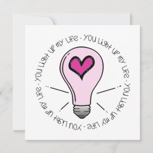 Carte Tu Illumines Ma Vie