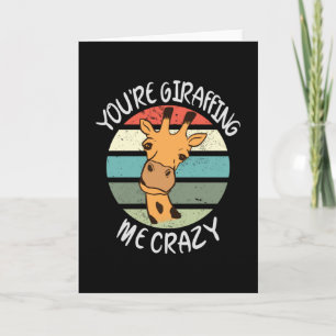 Carte Tu me rends fou avec tes girafes