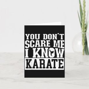 Carte Tu ne me connais pas je connais le karaté
