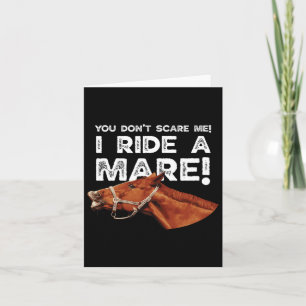 Carte Tu ne me fais pas peur que je conduise un jument !