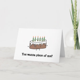 Carte Tu veux un morceau de moi ? G. d'anniversaire
