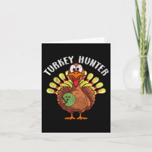 Carte Turquie Hunter Funny Turquie Bowling Joueur Thanks