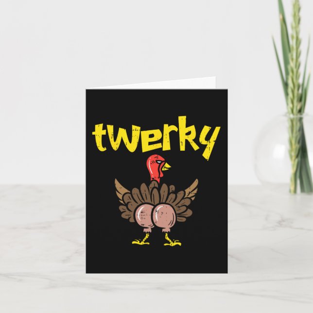 Carte Twerky Turkey Butt Fun Thanksgiving Twerk Dance Pu (Devant)