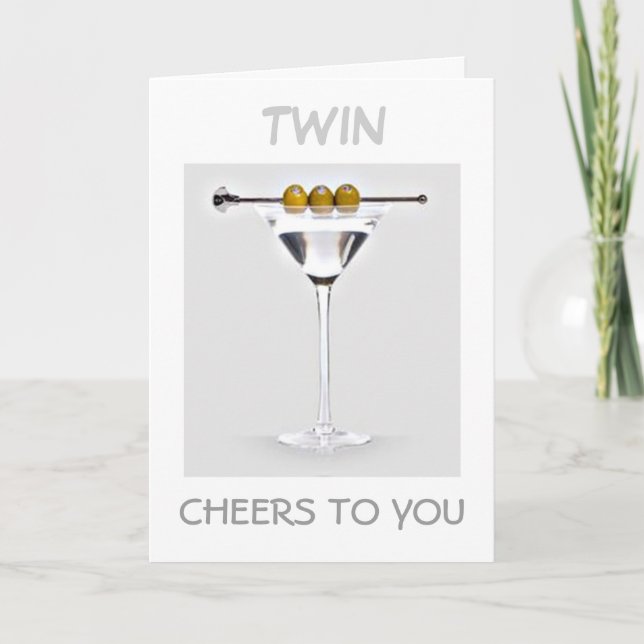 CARTE TWIN-CHEERS À VOUS SUR VOTRE ANNIVERSAIRE MARTINI  (Devant)
