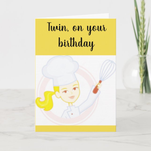 CARTE "TWIN SISTER COOKS** BIRTHDAY WISHES FOR YOU (Devant)