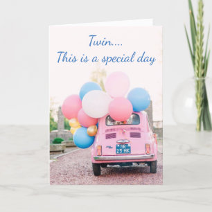 CARTE ***TWIN*** TIME TO CELEBRATE IT IS YOUR BIRTHDAY