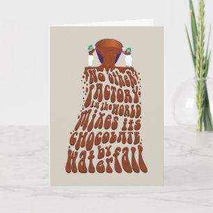Carte Typographie de cascade au chocolat Willy Wonka