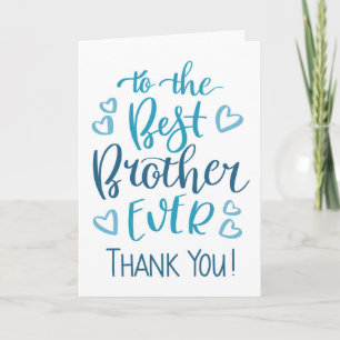 Carte Typographie Merci jamais meilleur Brother en bleu