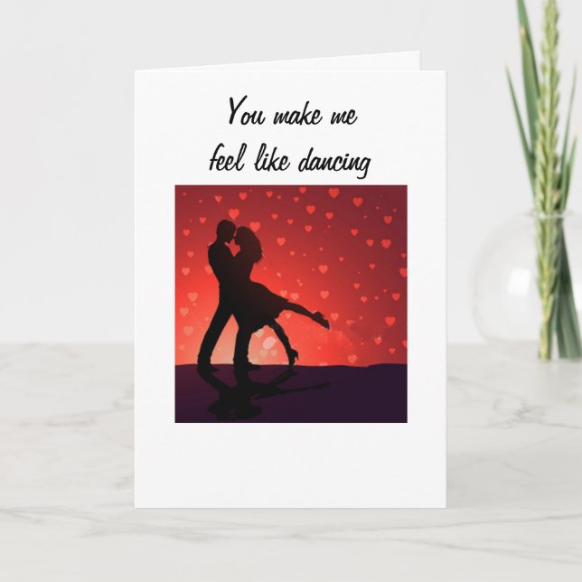 CARTE U MAKE ME FEEL LIKE DANCING (Devant)