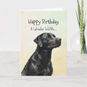 Carte Un Black Labrador Personality Anniversaire Fun Ani