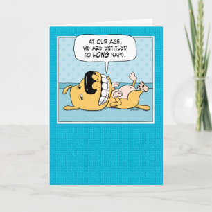 Carte Un chien mignon et drôle veut un Nap Anniversaire