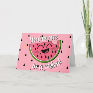 Carte Un dans un Melon Cute Watermelon rose Anniversaire