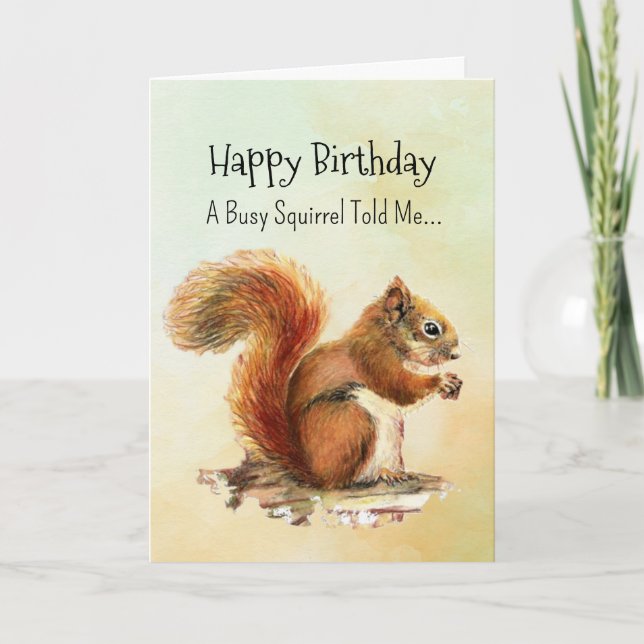 Carte Un écureuil Personnalité Anniversaire Animaux amus (Devant)
