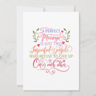 Carte Un mariage parfait n'est que deux personnes imparf