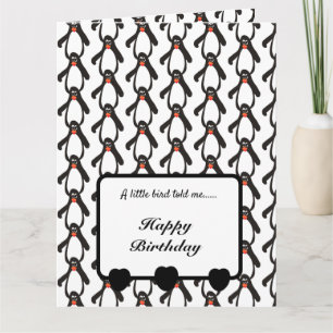 Carte Un petit oiseau m'a dit Penguins Joyeux Anniversai