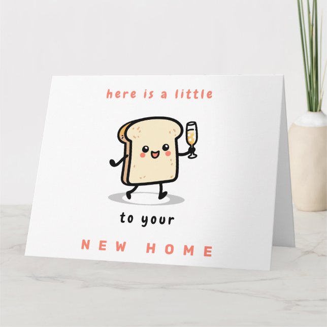 Carte Un petit toast pour votre nouvelle maison (Devant)