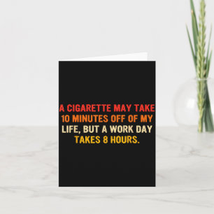 Carte Une cigarette peut me prendre 10 minutes de ma vie
