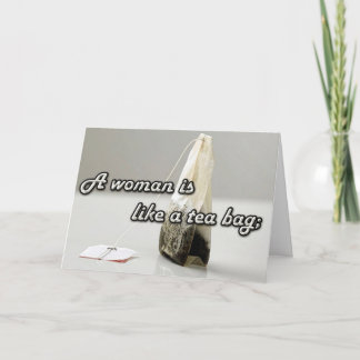 Carte "Une femme est comme un sac à thé..." Devis person