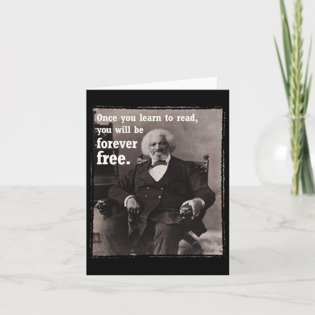 Carte Une fois que vous apprenez à lire Frederick Dougl  (Devant)