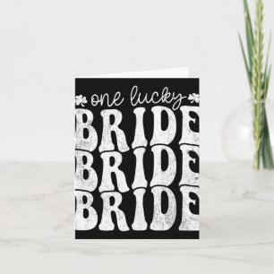 Carte Une mariée chanceuse Super Happy Jour de la Saint