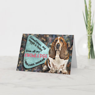 Carte Une pensée hilarante de votre Basset Hound Anniver