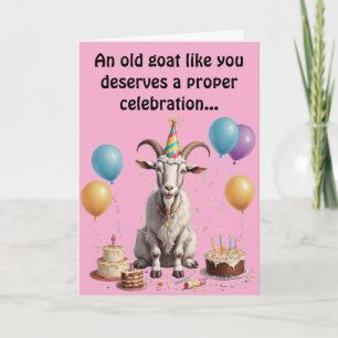 Carte Une Vielle Chèvre Comme Tu Mérites L'anniversaire