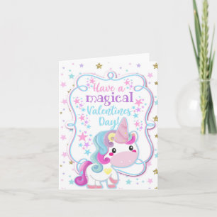Carte Unicorn Have a Magical Valentines Day Kids