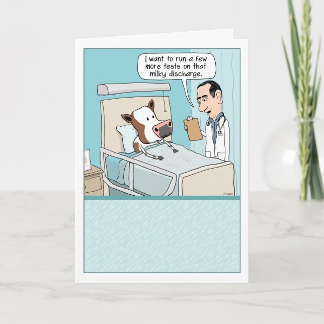 Carte Vache Lactée drôle à l'hôpital se tirer bien (Devant)