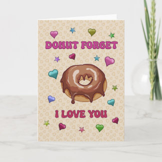 Carte Valentine’s Day Donut Forget I Love You
