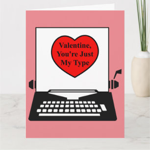 Carte Valentine, tu es juste mon type, écriture vintage