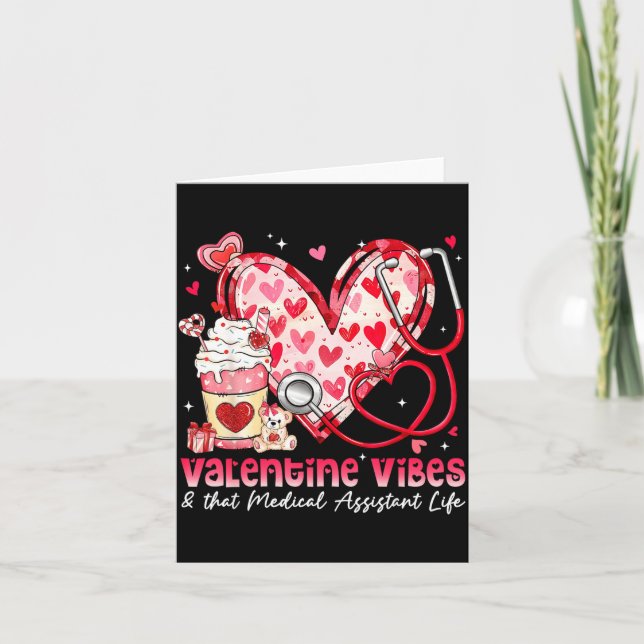 Carte Valentine Vibes &amp; That Medical Istant Life Gir (Devant)