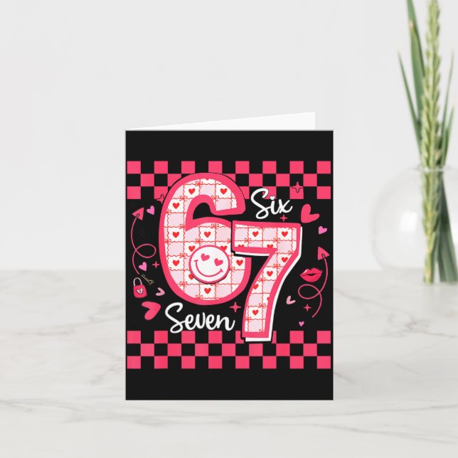 Carte Valentines Funny 67 Six Seven Meme 6 7 Women Girls (Devant)